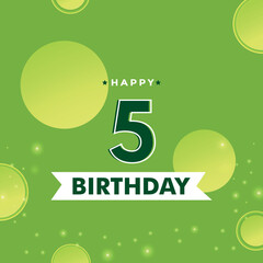 Fototapeta na wymiar 5th Birthday celebration with yellow-green circle isolated on green background. Premium design for poster, banner, greeting card, birthday party, happy birthday card, and celebration events. 