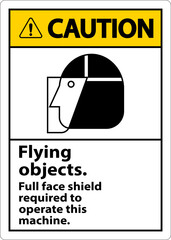 Naklejka premium Caution Flying Object Face Shield Required Sign On White Background