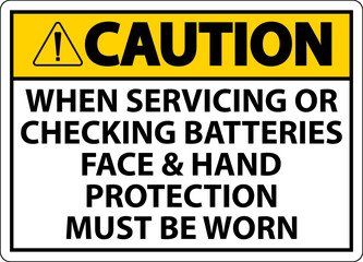 Caution When Servicing Batteries Sign On White Background