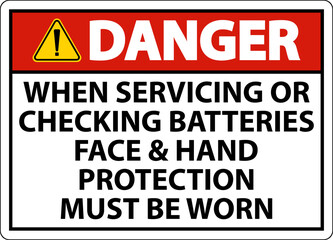 Danger When Servicing Batteries Sign On White Background
