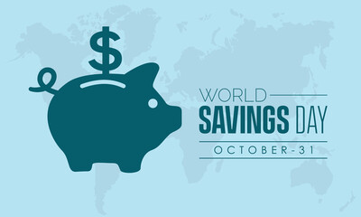 Vector illustration design concept of world savings day observed on october 31