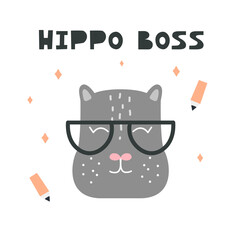 Cute hippo head. Hand drawn vector character. Hippo boss handwritten lettering. Scandinavian cartoon style. For web, posters, invitations, postcards, greeting cards, flyers, etc.