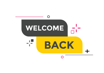 Welcome concept Colorful label sign template. Welcome symbol web banner.
