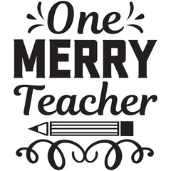 one merry teacher