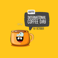 International coffee day graphic illustration with cute orange coffee cup character and greeting text isolated on orange background. Coffee day cartoon poster, flyer, label sticker, funny banner