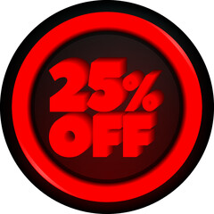 TAG 25 PERCENT DISCOUNT BUTTON BLACK FRIDAY PROMOTION FOR BIG SALES