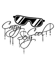crazy sexy cool Design 
