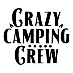 Crazy Camping Crew