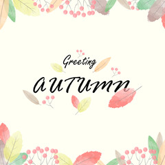 Autumn season greeting text postcard template background with colorful leaves on the fall season