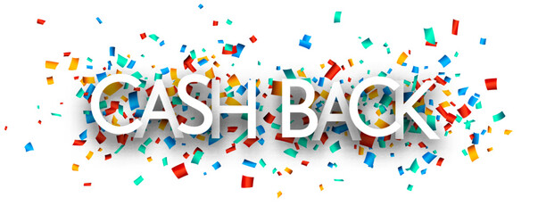 Fototapeta premium Cash back sign on cut ribbon confetti background.