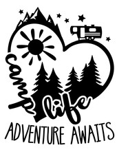 Camp life adventure awaits quote svg. Heart sign. Travel trailer Fifth wheels clip art. Isolated on transparent background