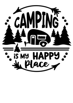 Camping is my happy place quote svg. Travel trailer clip art. Isolated on transparent background.	

