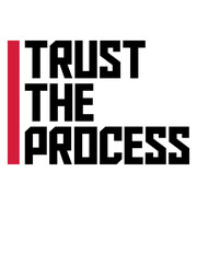 trust the process Zitat 