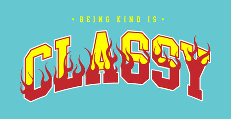 varsity look slogan print design with flames illustration