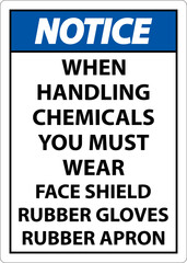 Notice Handling Chemicals Sign On White Background