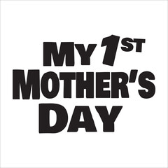 my 1 st mother's day eps design