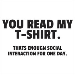 you read my t-shirt epd design