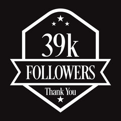 Thank you 39K followers, 1000 followers celebration, Vector Illustration