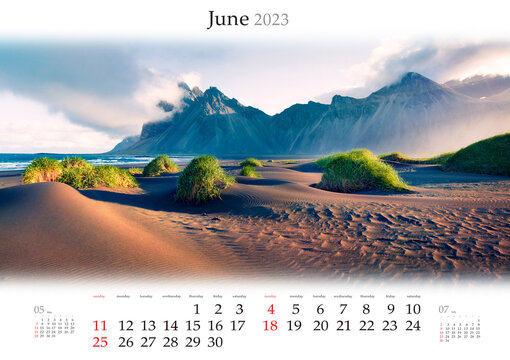 Wall calendar for 2023 year. June, B3 size. Set of calendars with amazing landscapes. Nice summer scene of green dunes on Stokksnes cape with Vestrahorn mountain. Monthly calendar ready for print..