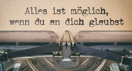  Alte Schreibmaschine - Alles ist möglich, wenn du an dich glaubst © Zerbor
