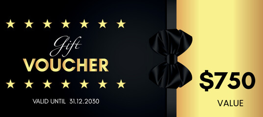 750 Dollar value gift voucher template design with black bow and gold star isolated on black background. Special offer gift voucher template to save money. Gift certificates, tickets, coupon code.
