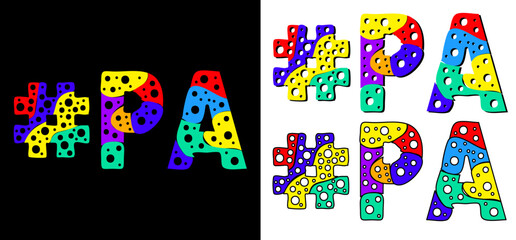 Hashtag #PA set. Multicolor bright funny cartoon colorful doodle bubble isolated text. Rainbow colors. Hashtag #PA is abbreviation for the US American state Pennsylvania for print, social network.