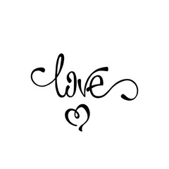 Love. Inspirational calligraphy phrase. Hand drawn typography quote. Sketch handwritten vector illustration