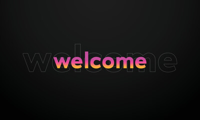 Welcome typography with liquid font, glowing and modern