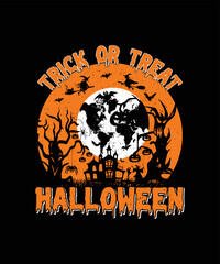 Trick Or Treat Halloween/Halloween t-shirt design