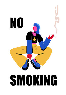 Smoking ban. ad No smoking. An informal girl with a mohawk smokes. A woman holds a cigarette