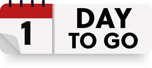 1 day to go in modern style. Special offer badge. Web design. Sale tag