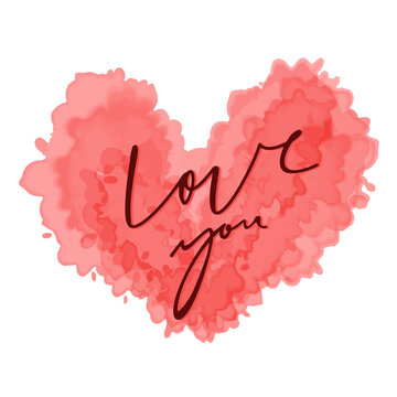 Hand drawn watercolor heart with calligraphy text Love You for Valentines day, wedding, dating and other and other romantic events. Vector illustration