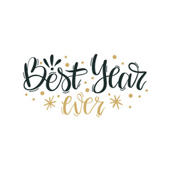 Naklejka na ściany i meble Best Year ever. Merry Christmas and Happy New Year lettering. Winter holiday greeting card, xmas quotes and phrases illustration set. Typography collection for banners, postcard, greeting cards, gifts