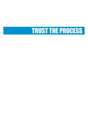 trust the process Zitat 
