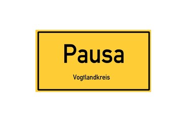 Isolated German city limit sign of Pausa located in Sachsen