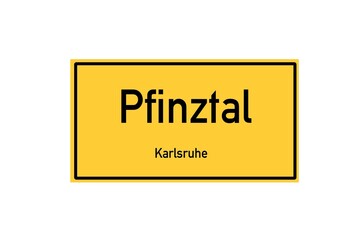Isolated German city limit sign of Pfinztal located in Baden-W�rttemberg