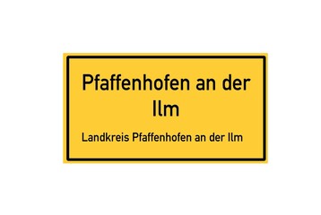 Isolated German city limit sign of Pfaffenhofen an der Ilm located in Bayern