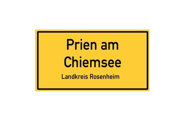 Isolated German city limit sign of Prien am Chiemsee located in Bayern