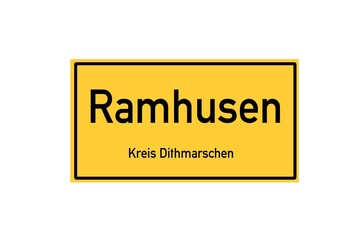 Isolated German city limit sign of Ramhusen located in Schleswig-Holstein