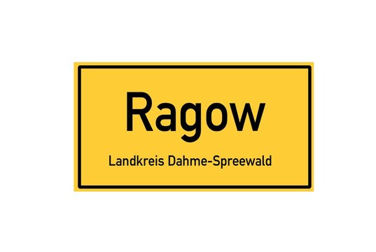 Isolated German city limit sign of Ragow located in Brandenburg