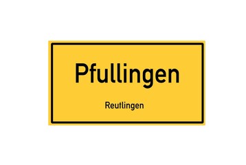 Isolated German city limit sign of Pfullingen located in Baden-W�rttemberg