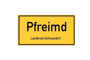 Isolated German city limit sign of Pfreimd located in Bayern