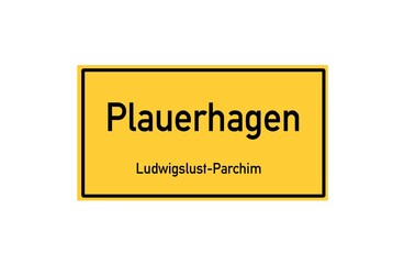 Isolated German city limit sign of Plauerhagen located in Mecklenburg-Vorpommern