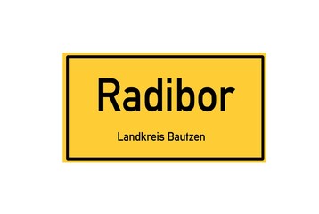 Isolated German city limit sign of Radibor located in Sachsen
