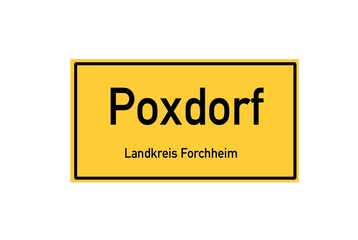 Isolated German city limit sign of Poxdorf located in Bayern