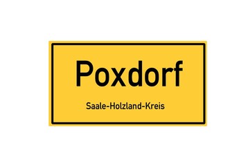 Isolated German city limit sign of Poxdorf located in Th�ringen