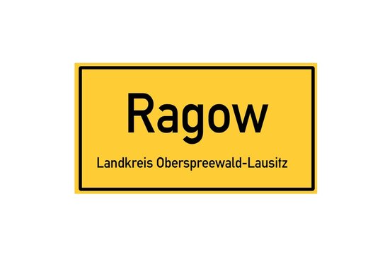Isolated German city limit sign of Ragow located in Brandenburg