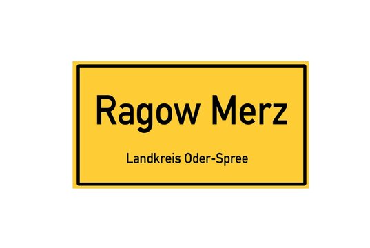 Isolated German city limit sign of Ragow Merz located in Brandenburg
