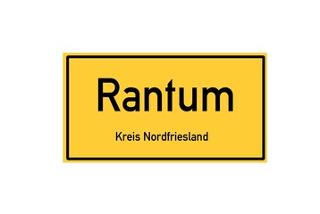 Isolated German city limit sign of Rantum located in Schleswig-Holstein