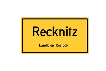 Isolated German city limit sign of Recknitz located in Mecklenburg-Vorpommern